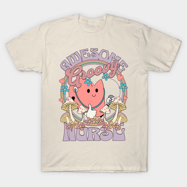 Awesome Groovy Nurse Shirt T-Shirt by IncpetionWear